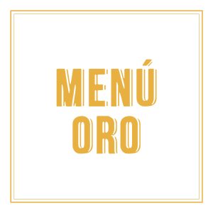 Menú Oro